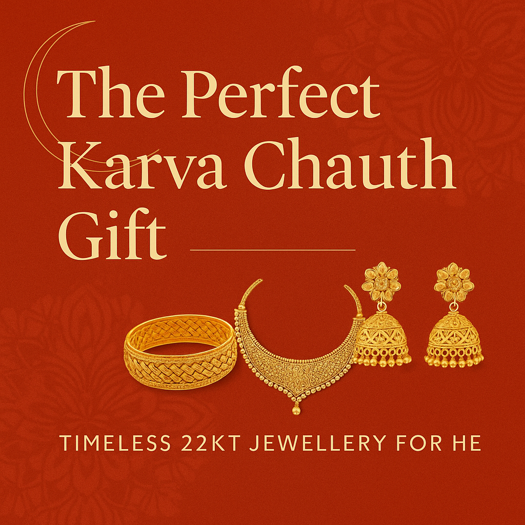 The Perfect Karva Chauth Gift – Timeless 22kt Jewellery for Her
