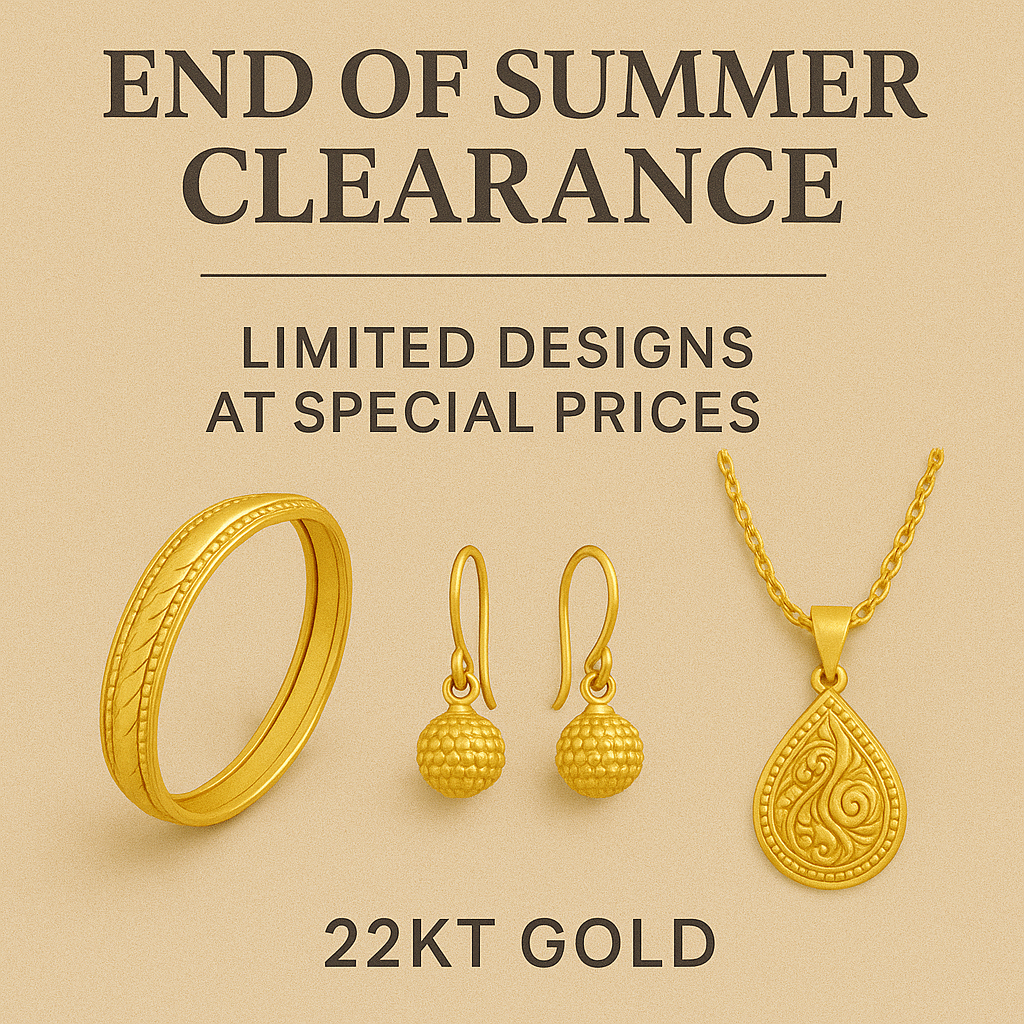 End of Summer Clearance – Limited Designs at Special Prices