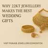 Why 22kt Jewellery Makes the Best Wedding Gifts