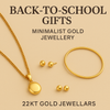 Back-to-School Gifts – Minimalist Gold Jewellery for Students & Teachers