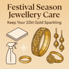 Festival Season Jewellery Care – Keep Your 22kt Gold Sparkling